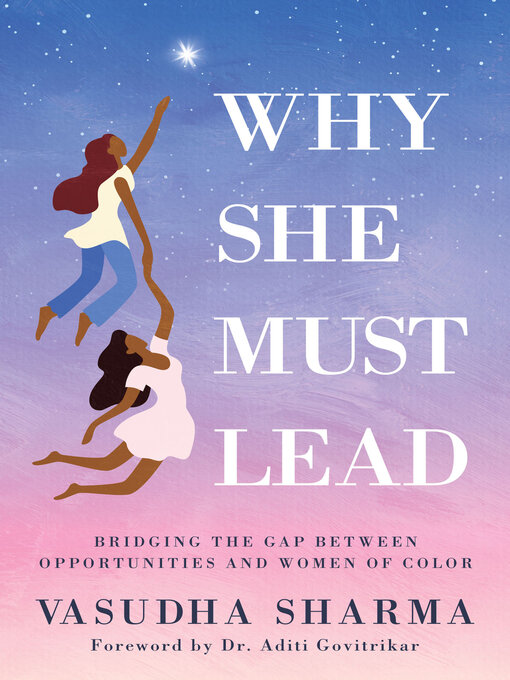 Title details for Why She Must Lead by Vasudha Sharma - Available
